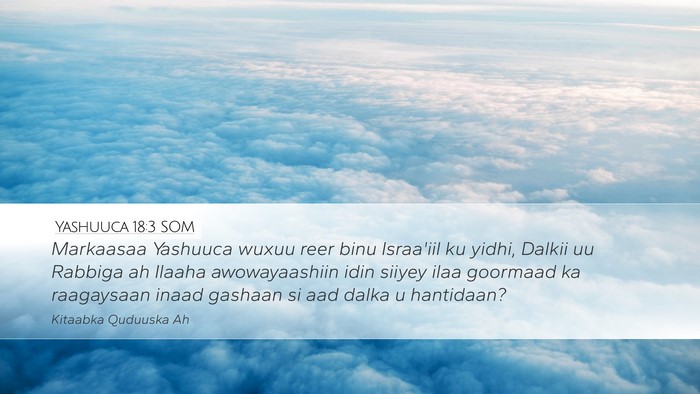 Yashuuca 18:3 SOM Bible Verse Image