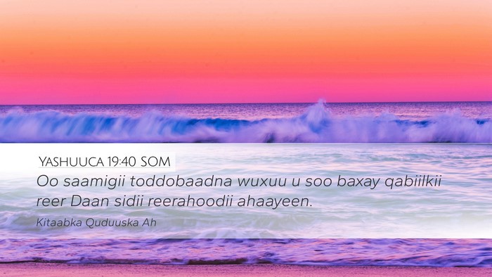 Yashuuca 19:40 SOM Bible Verse Image