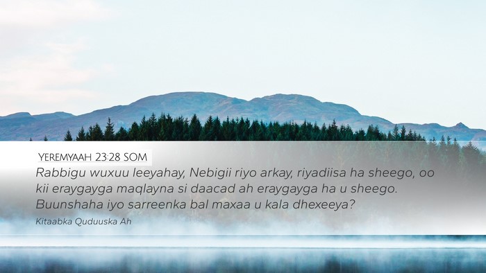Yeremyaah 23:28 SOM Bible Verse Image
