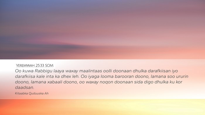 Yeremyaah 25:33 SOM Bible Verse Image