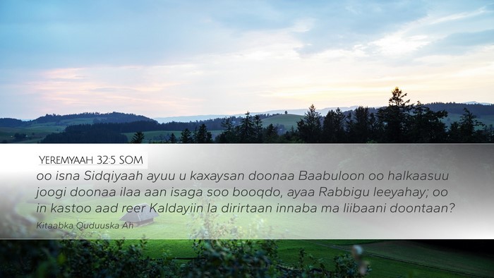 Yeremyaah 32:5 SOM Bible Verse Image