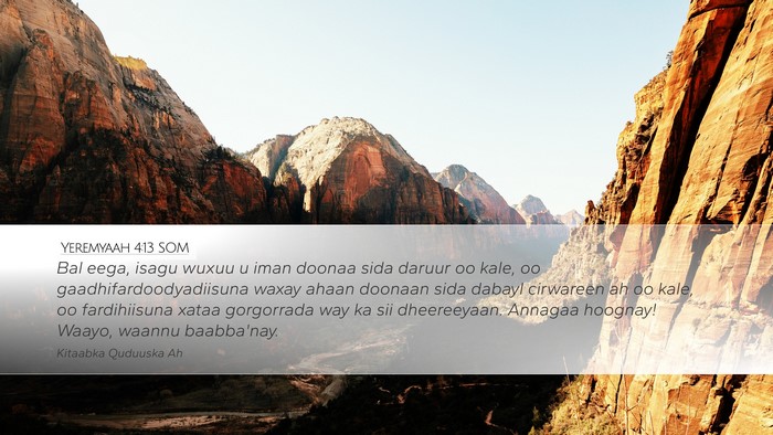 Yeremyaah 4:13 SOM Desktop Wallpaper - Bal eega, isagu wuxuu u iman doonaa sida daruur - Desktop Bible Verse Wallpaper