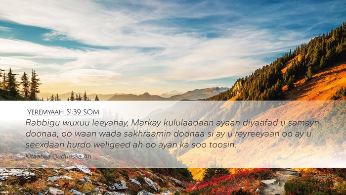 Yeremyaah 51:39 SOM Bible Verse Image