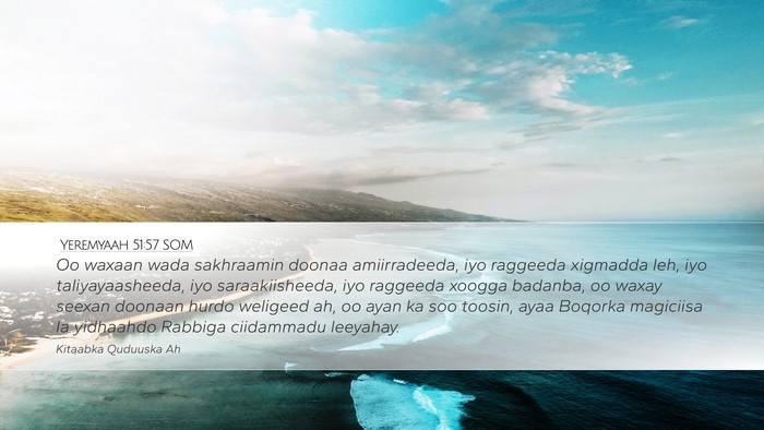 Yeremyaah 51:57 SOM Bible Verse Image