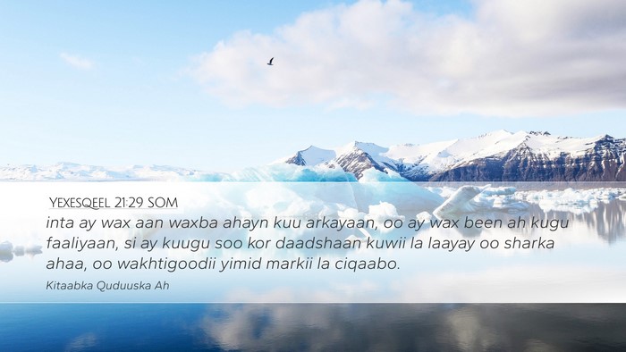 Yexesqeel 21:29 SOM Bible Verse Image