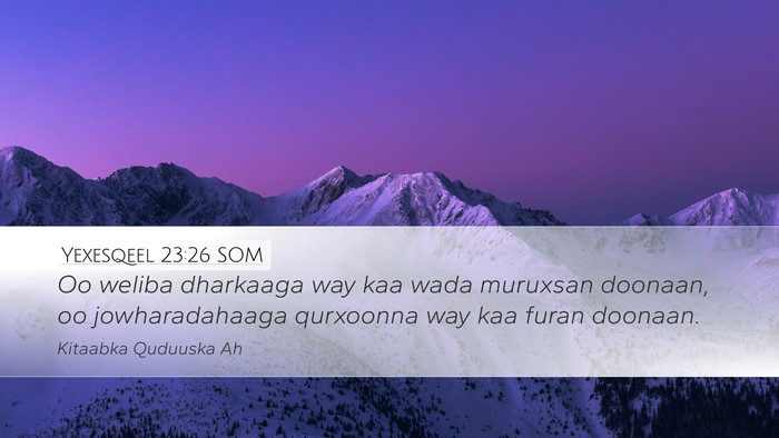 Yexesqeel 23:26 SOM Bible Verse Image