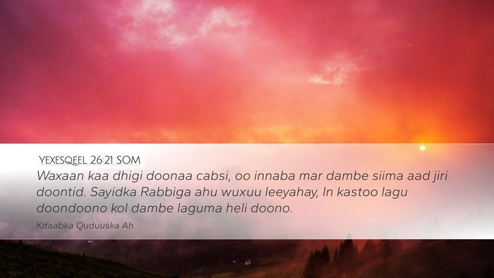 Yexesqeel 26:21 SOM Bible Verse Image