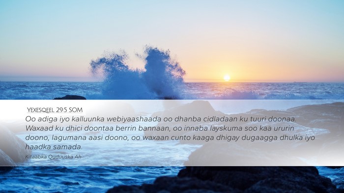 Yexesqeel 29:5 SOM Bible Verse Image