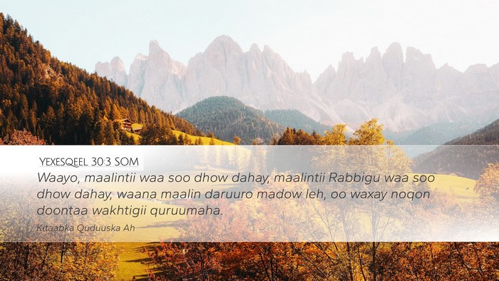 Yexesqeel 30:3 SOM Bible Verse Image