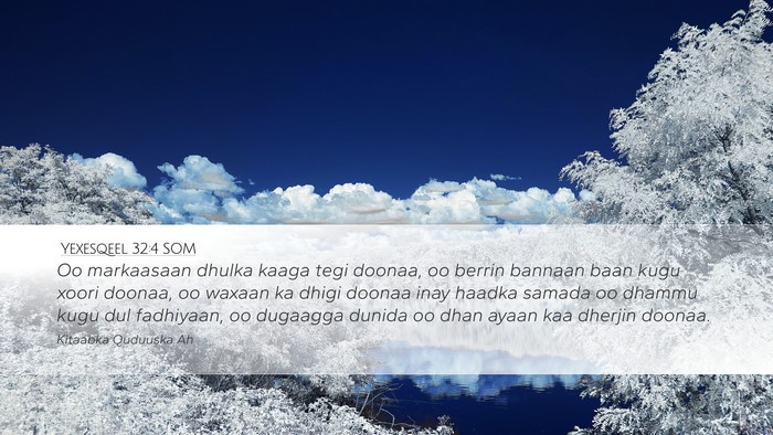 Yexesqeel 32:4 SOM Bible Verse Image