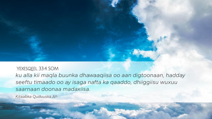 Yexesqeel 33:4 SOM Bible Verse Image