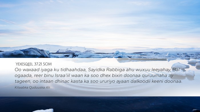 Yexesqeel 37:21 SOM Bible Verse Image