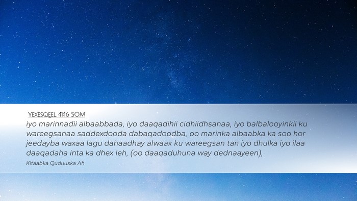 Yexesqeel 41:16 SOM Bible Verse Image