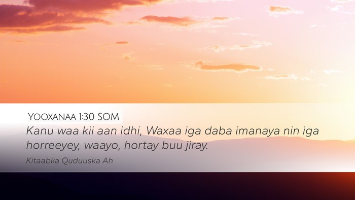 Yooxanaa 1:30 SOM Bible Verse Image