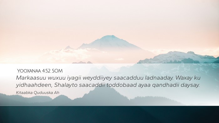 Yooxanaa 4:52 SOM Bible Verse Image