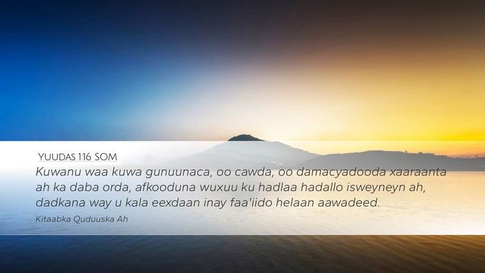 Yuudas 1:16 SOM Bible Verse Image