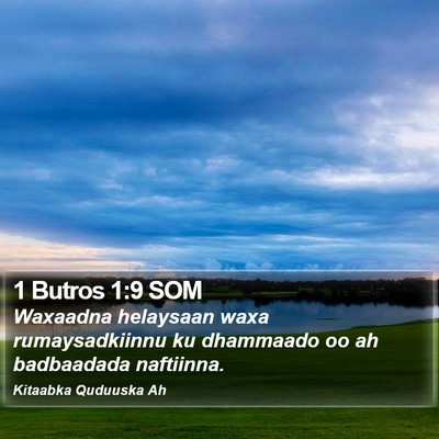 1 Butros 1:9 SOM Bible Verse Image