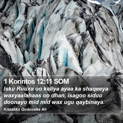 1 Korintos 12:11 SOM Bible Verse Image