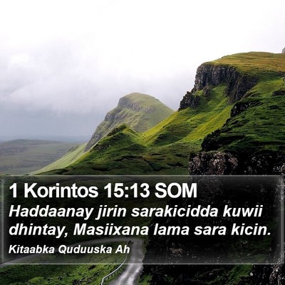 1 Korintos 15:13 SOM Bible Verse Image