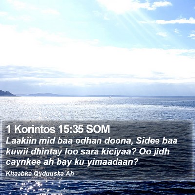 1 Korintos 15:35 SOM Bible Verse Image