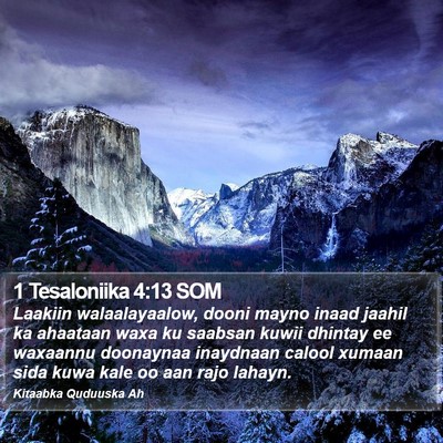 1 Tesaloniika 4:13 SOM Bible Verse Image