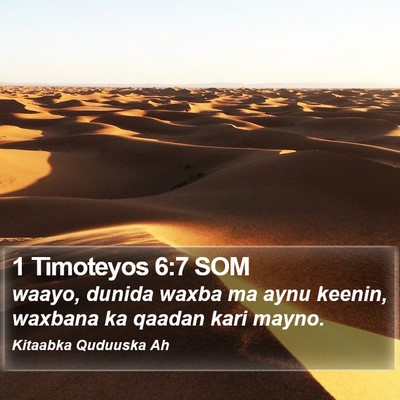 1 Timoteyos 6:7 SOM Bible Verse Image