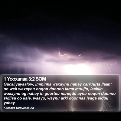 1 Yooxanaa 3:2 SOM Bible Verse Image