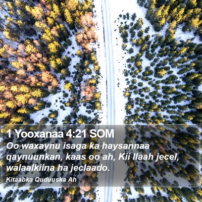 1 Yooxanaa 4:21 SOM Bible Verse Image