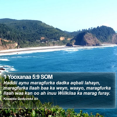 1 Yooxanaa 5:9 SOM Bible Verse Image