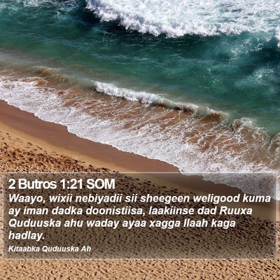2 Butros 1:21 SOM Bible Verse Image