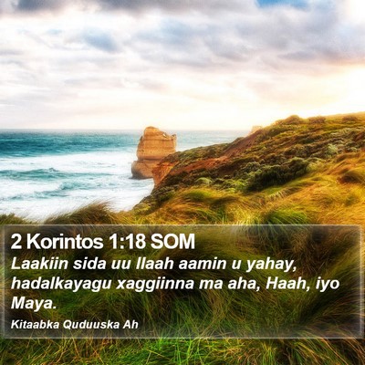 2 Korintos 1:18 SOM Bible Verse Image