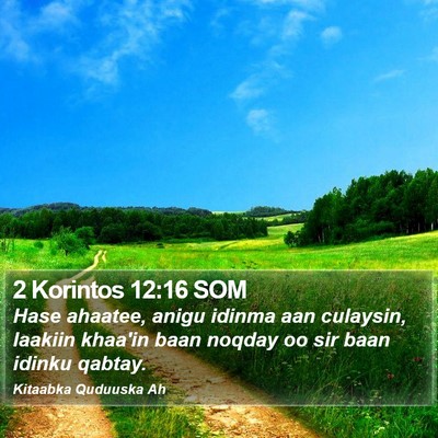 2 Korintos 12:16 SOM Bible Verse Image