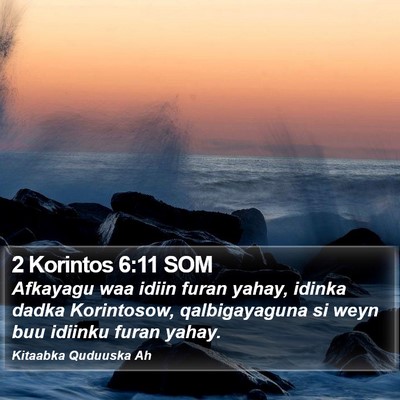 2 Korintos 6:11 SOM Bible Verse Image