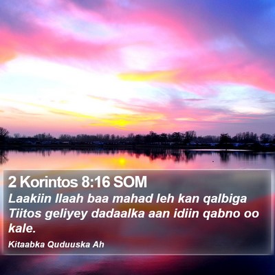 2 Korintos 8:16 SOM Bible Verse Image