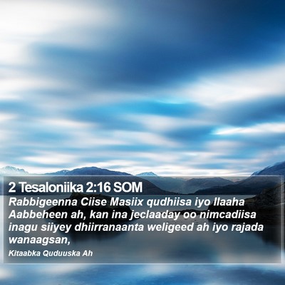 2 Tesaloniika 2:16 SOM Bible Verse Image
