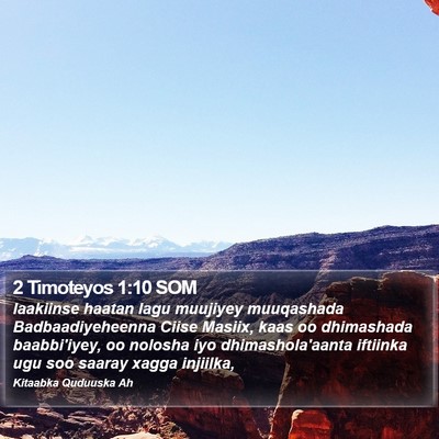 2 Timoteyos 1:10 SOM Bible Verse Image