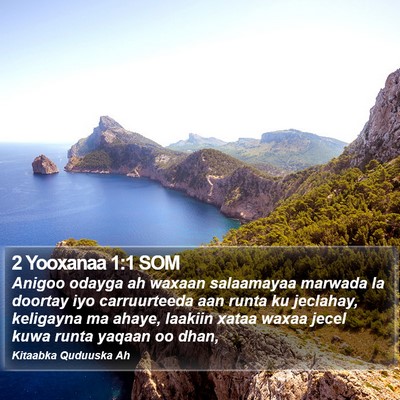 2 Yooxanaa 1:1 SOM Bible Verse Image