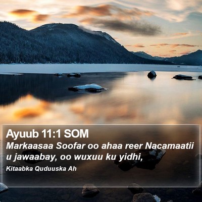 Ayuub 11:1 SOM Bible Verse Image