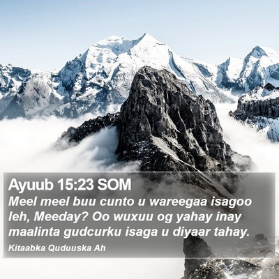 Ayuub 15:23 SOM Bible Verse Image