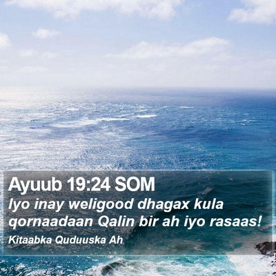Ayuub 19:24 SOM Bible Verse Image