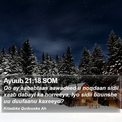 Ayuub 21:18 SOM Bible Verse Image