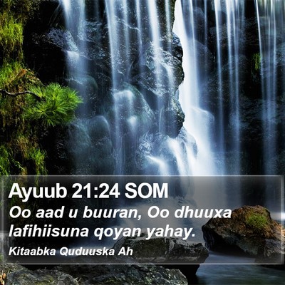 Ayuub 21:24 SOM Bible Verse Image