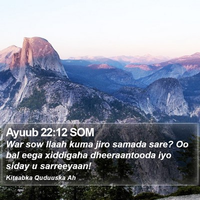 Ayuub 22:12 SOM Bible Verse Image