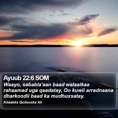 Ayuub 22:6 SOM Bible Verse Image