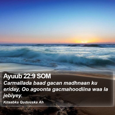 Ayuub 22:9 SOM Bible Verse Image