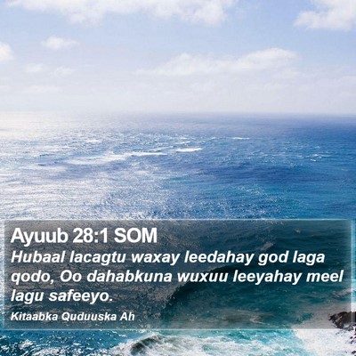 Ayuub 28:1 SOM Bible Verse Image