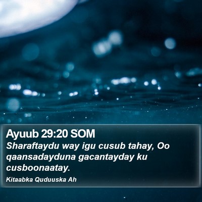 Ayuub 29:20 SOM Bible Verse Image