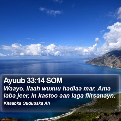 Ayuub 33:14 SOM Bible Verse Image