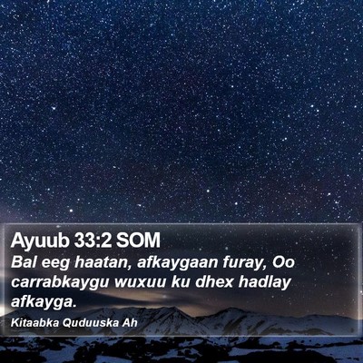 Ayuub 33:2 SOM Bible Verse Image