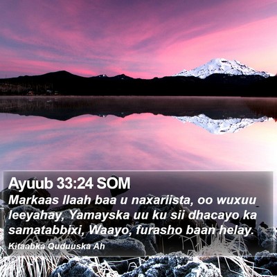 Ayuub 33:24 SOM Bible Verse Image